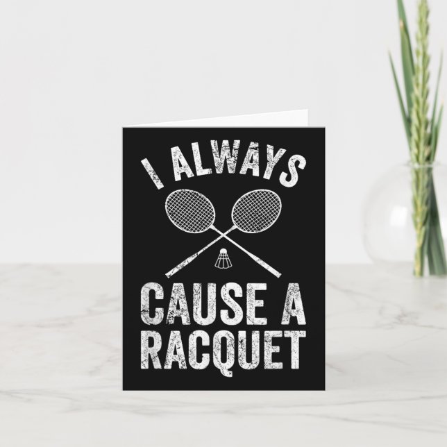 Funny Badminton Player Coach Ich mache immer einen Karte (Vorderseite)