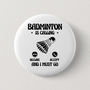 Funny Badminton Player Liebe Shuttle Design 21 Button