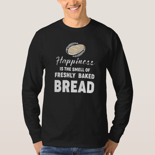 Funny Baker backen Glück riecht frisch gebacken T-Shirt (Vorderseite)