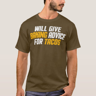 Funny, Baker, Konditorei Koch gibt Bräunung T-Shirt