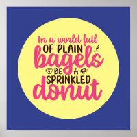 Funny Bakery Be a Sprinkler Donut Küche Kunst