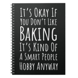 Funny Baking Gifts Humor Humorous Bakery Baker Notizblock