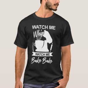 Funny Baking Lover T-Shirt