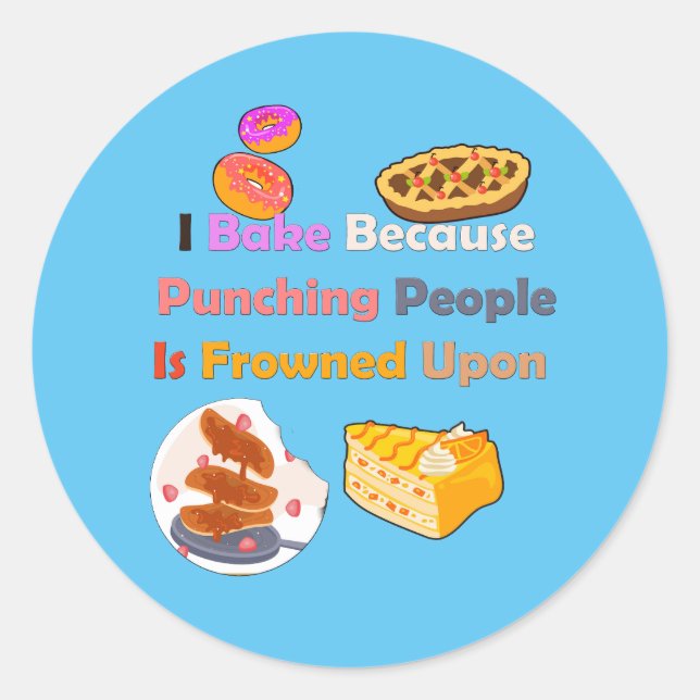Funny Baking Shirt: Ich backe, weil ich Leute punk Runder Aufkleber (Vorderseite)