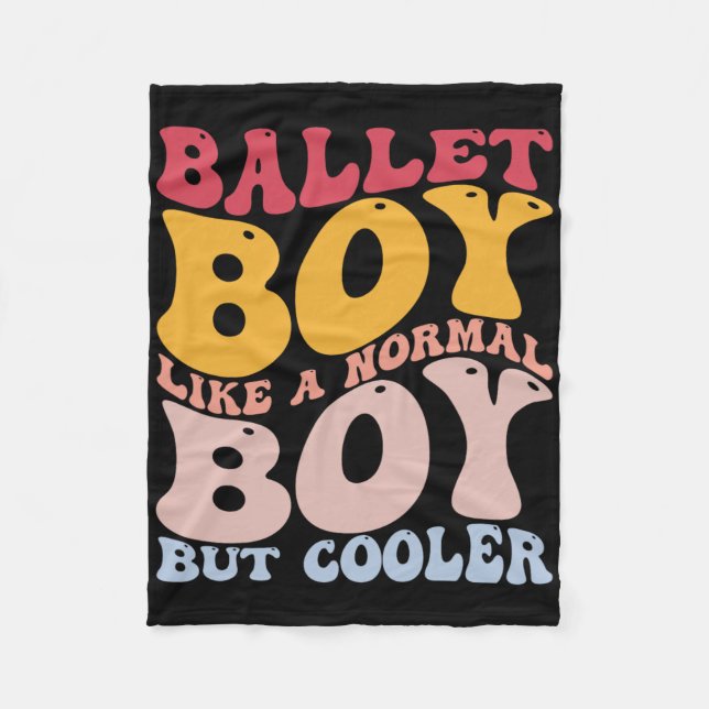 Funny Ballet Dance Dancer Ballet Boy wie ein norma Fleecedecke (Vorderseite)