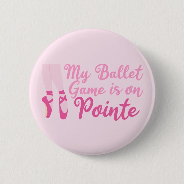 Funny Ballet Dancer Pun Ballerina Pink Slippers Button (Vorderseite)