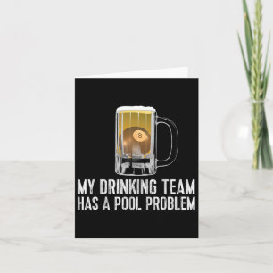 Funny Bar Drink Pool Team Beer Pool Problem Karte