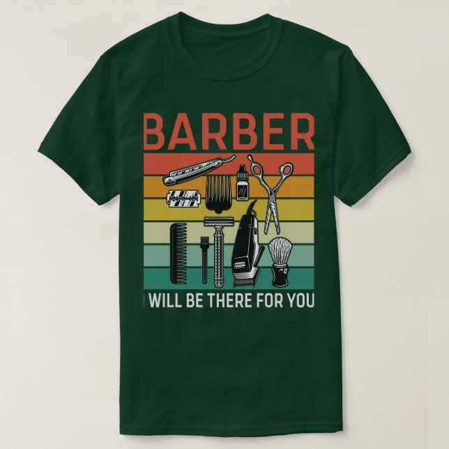 Funny Barber Zitat Barber Ich werde dort sein T-Shirt (Design vorne)