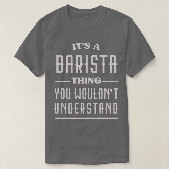 Funny Barista 2 T-Shirt (Design vorne)