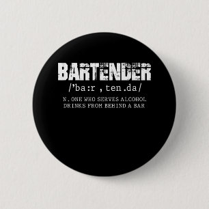 Funny Barkeeper Alcohol Mixer Barkeeper Jokes Button