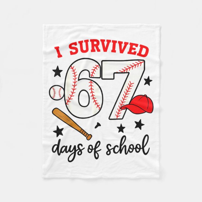 Funny Baseball I Survived 67 Days Of School Design Fleecedecke (Vorderseite)