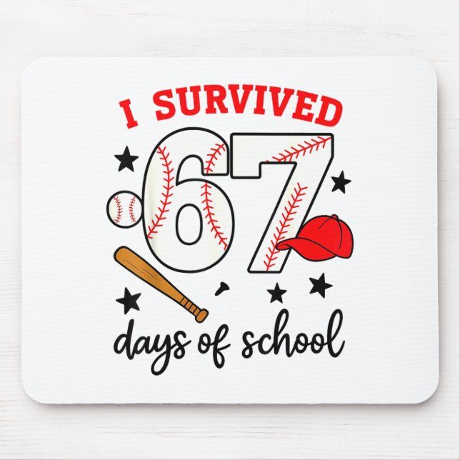 Funny Baseball I Survived 67 Days Of School Design Mousepad (Vorne)