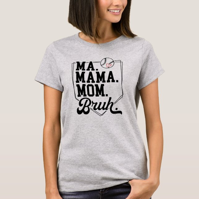 Funny Baseball Mama Bruh mit Teamname und Nummer T-Shirt (Vorderseite)
