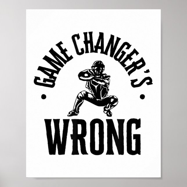 Funny Baseball Quote Game Changs falsch Poster (Vorne)