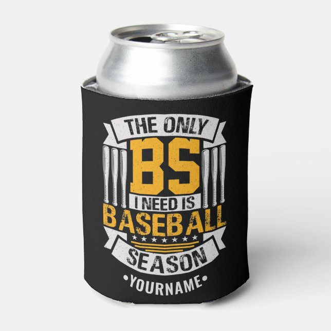 Funny Baseball Sarcasm Dosenkühler (Kanne Vorderseite)