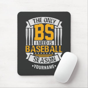 Funny Baseball Sarcasm Mousepad
