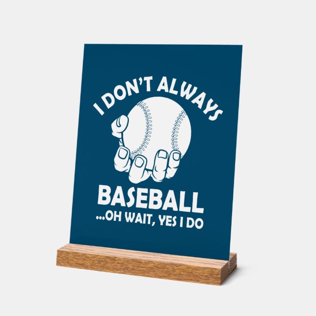Funny Baseball Sportart Acrylschild (Winkel)