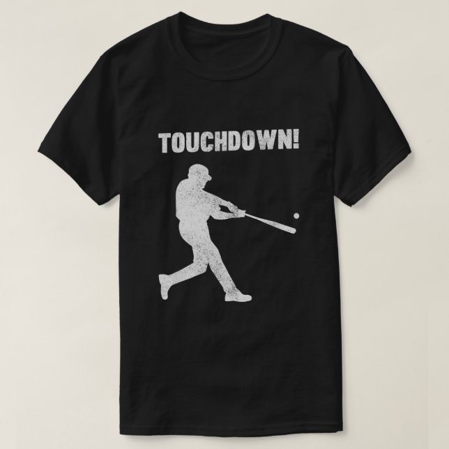 Funny Baseball Touchdown Homerun Joke Shirt1892 T-Shirt (Design vorne)