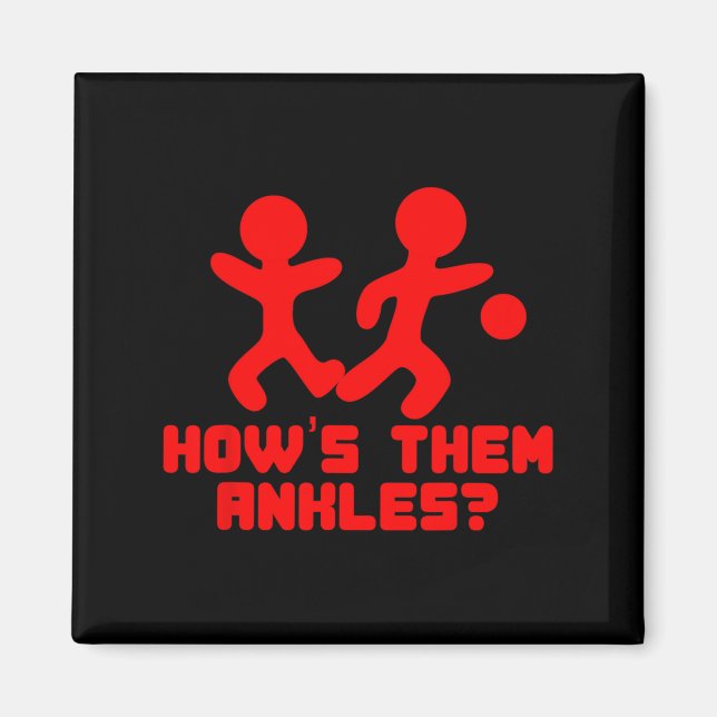Funny Basketball Sayings Shirt Ankle Breaker Gift  Magnet (Vorne)
