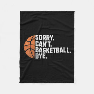 Funny Basketball Team Coach Spieler Sorry Cask Fleecedecke