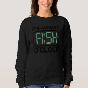 Funny Bass Fish Fisherman zitiert seine immer Fisc Sweatshirt