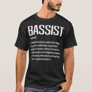 Funny Bass Player Bassist Definitionsgeschenk für T-Shirt