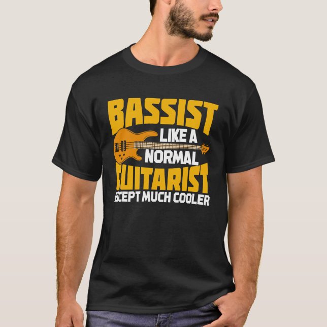 Funny Bassist Bass Player Geschenk T-Shirt (Vorderseite)