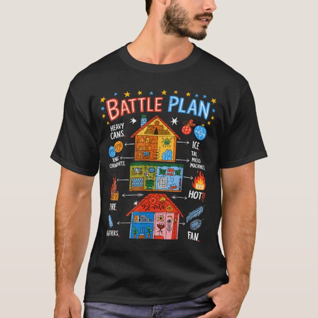 Funny Battle Plan Christmas Home Kids Hand Dawn Al T-Shirt (Vorderseite)