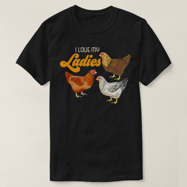 Funny Bauer Geschenk - Ich Liebe My Ladys Chicken T-Shirt (Design vorne)