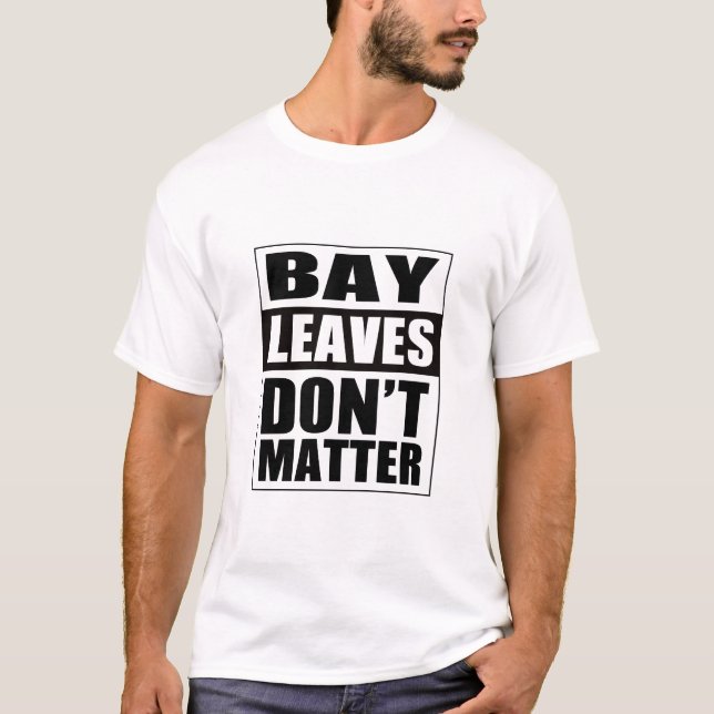 Funny Bay Blätter Matter T - Shirt (Vorderseite)