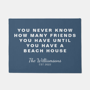 Funny Beach House Friends Zitat Personalisiert Blu Fußmatte