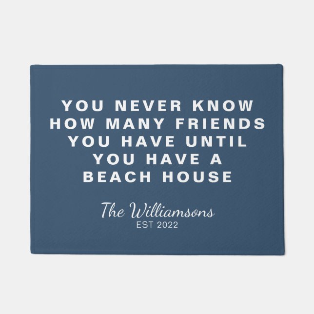 Funny Beach House Friends Zitat Personalisiert Blu Fußmatte (Vorderseite)