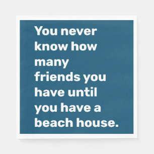 Funny Beach House Friends Zitat Typografie Blue Serviette