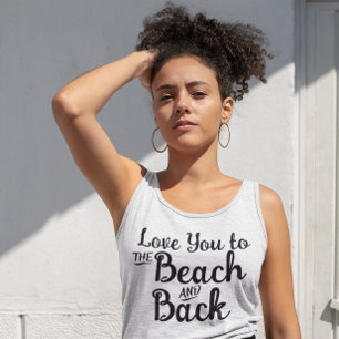 Funny Beach 'Liebe You to Beach & Back' Geschenk Tank Top