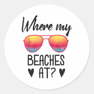 Funny Beach Urlaub Sommer, wo meine Strände bei 1 Runder Aufkleber