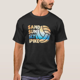 Funny Beach Volleyball Spieler Vball Zitat Sand So T-Shirt