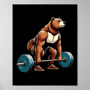 Funny Bear Lifting Weight Bodybuilding Workout Gy Poster