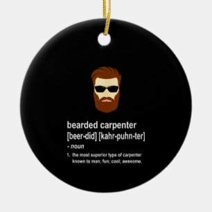 Funny Beard Carpenter Geschenk Männer Keramik Ornament
