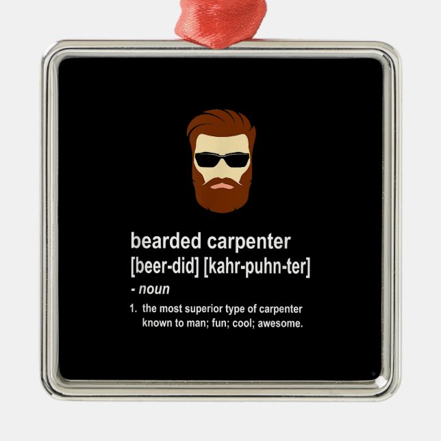 Funny Beard Carpenter Geschenk Männer Ornament Aus Metall (Vorne)