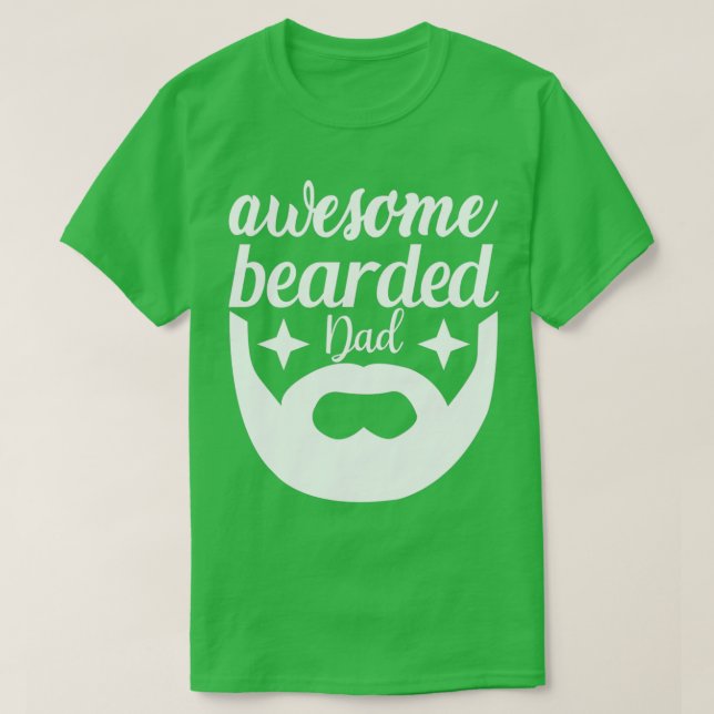 Funny Beard gibt Phantastischen Bart Vater 3 T-Shirt (Design vorne)
