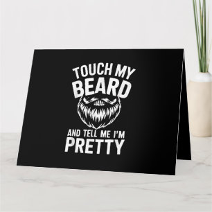 Funny Beard Zitat Touch mein Bart und sagen Sie mi Karte