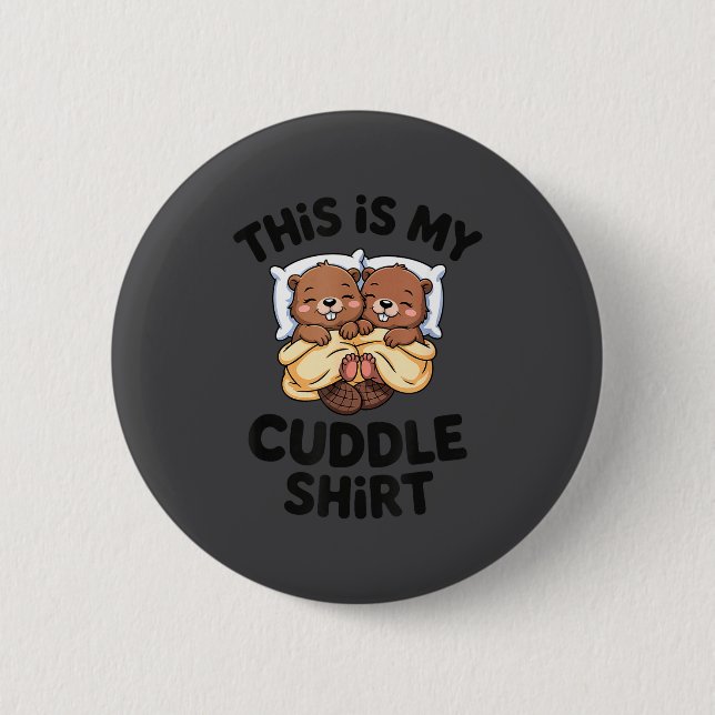 Funny Beaver Couple This Is My Cuddle  Button (Vorderseite)