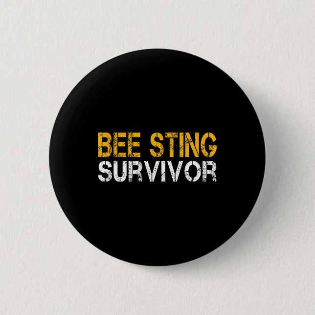 Funny Bee Sting Survivor Kids Bee Keeper wird gut Button (Vorderseite)