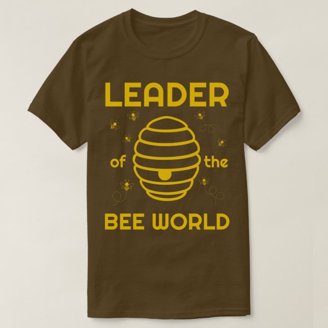 Funny Beekeeping Sprichwort Honey Bees Apiculture  T-Shirt (Design vorne)