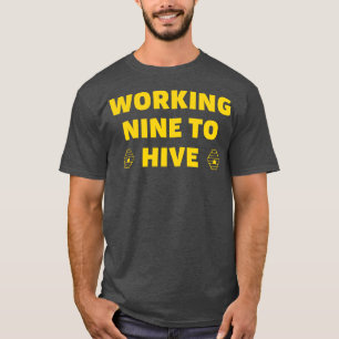 Funny Beekeeping Sprichwort Honeybee Bee Apicultur T-Shirt