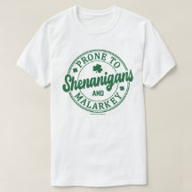 Funny Beer Drink Shirt - anfällig für Shenanigans