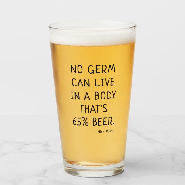 Funny Beer Quote Nick Miller Glas (Vorne (Gefüllt))