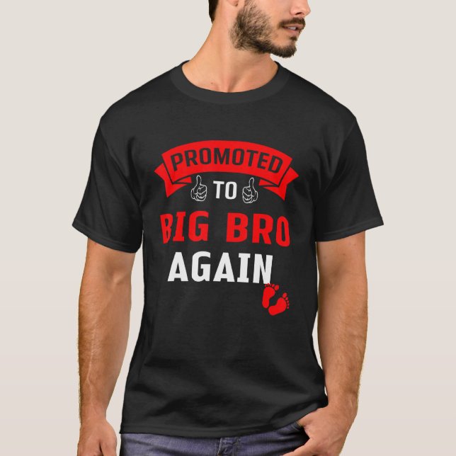 Funny befördert, um Big Bro Leveled bis Big Brothe T-Shirt (Vorderseite)