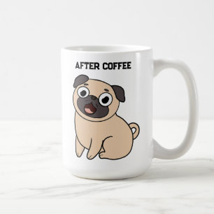 Funny Before Coffee After Coffee Mops Tasse