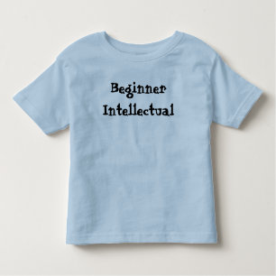 Funny Beginner Intellectual Kleinkind T-shirt